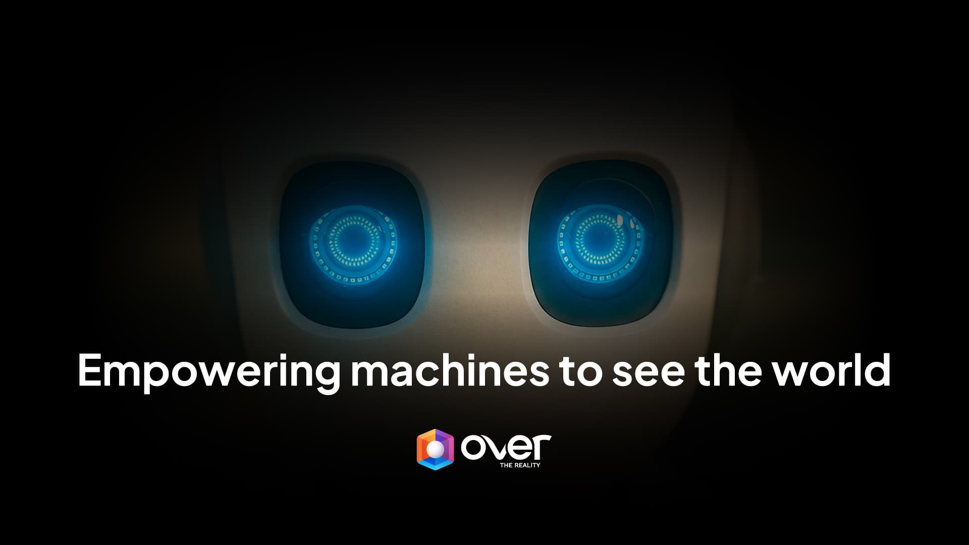 OVER Robotics: Empowering Machines to See the World